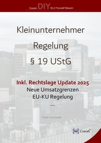 Kleinunternehmerregelung §19 UStG ab 2025