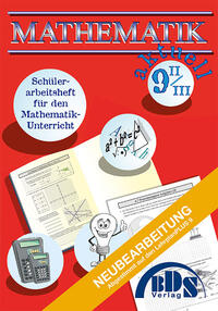 Mathematik 9 aktuell II/III Vorbereitung