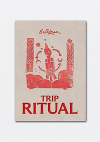 Trip Ritual