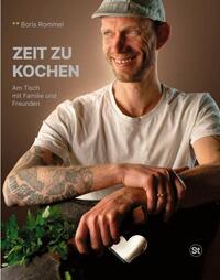 Boris Rommel Zeit zu kochen