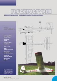 Flugzeugtypen. Dokumente zum Bau vorbildgetreuer Flugzeugmodelle