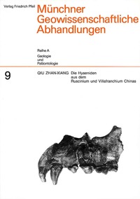 Die Hyaeniden aus dem Ruscinium und Villafranchium Chinas