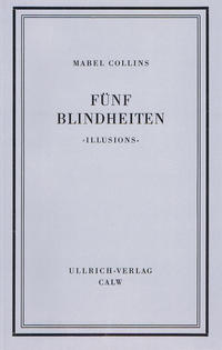 Fünf Blindheiten