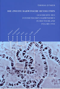 Die zweite Darwinsche Revolution: Geschichte des synthetischen Darwinismus in Deutschland 1924 bis 1950