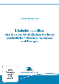 Diabetes mellitus - eine Form des Metabolischen Syndroms