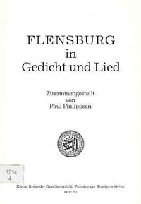 Flensburg in Gedicht und Lied