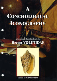 A Conchological Iconography. Loseblattausgabe / A Conchological Iconography. Loseblattausgabe