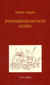 Sportwissenschaftliche Notizen