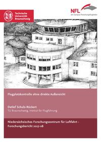 Flugplatzkontrolle ohne direkte Außensicht