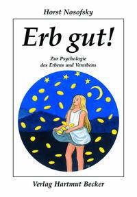 Erb gut!