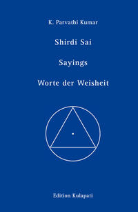 Shirdi Sai Worte der Weisheit