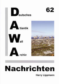 DAWA Nachrichten des Deutschen Atlantikwall-Archivs