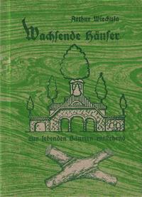Wachsende Häuser aus lebenden Bäumen entstehend