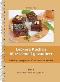 Leckere Kuchen blitzschnell gezaubert