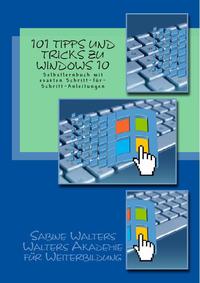 101 Tipps und Tricks für Windows 10