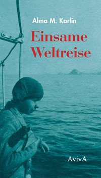 Einsame Weltreise
