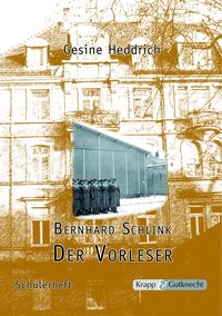 Der Vorleser – Bernhard Schlink – Schülerheft