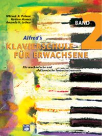 Klavierschule für Erwachsene / Klavierschule für Erwachsene. Band 2