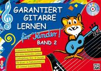 Garantiert Gitarre lernen / Garantiert Gitarre lernen für Kinder Band 2