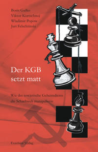 Der KGB setzt matt