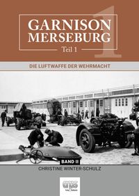 Garnison Merseburg Teil1 Band 2