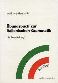 Übungsbuch zur italienischen Grammatik