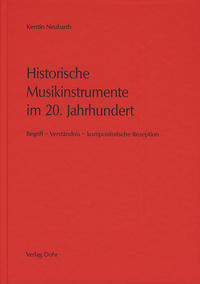 Historische Musikinstrumente im 20. Jahrhundert