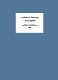 Leseübungen Geschichte - Die Ägypter