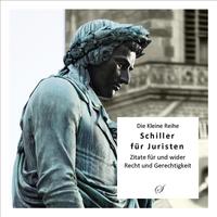 Die Kleine Reihe Bd. 39: Schiller für Juristen