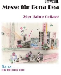 Messe für Bona Dea