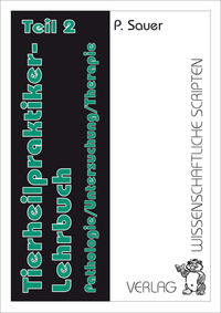 Tierheilpraktiker Lehrbuch / Tierheilpraktiker Lehrbuch Teil 2