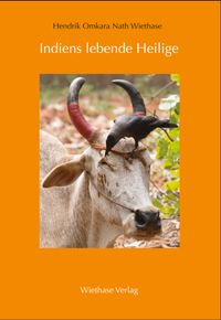 Indiens lebende Heilige