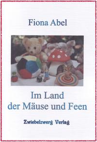 Im Land der Mäuse und Feen