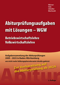 Abiturprüfungsaufgaben mit Lösungen – WGW