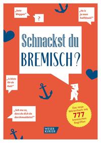 Schnackst du Bremisch?