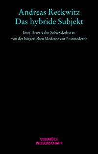 Das hybride Subjekt