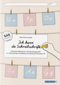 Ich kann die Schreibschrift Teil A in Schulausgangsschrift - Schreiblehrgang mit vier weiteren Übungsseiten