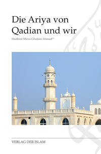 Die Ariya von Qadian und wir