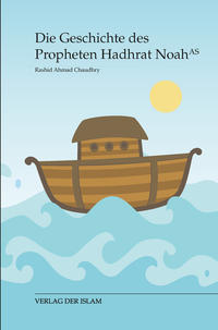 Die Geschichte des Propheten Noah