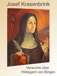 Versuche über Hildegard von Bingen