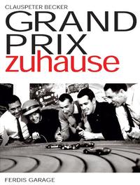 Grand Prix zuhause