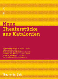 Neue Theaterstücke aus Katalonien
