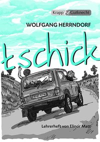 tschick – Wolfgang Herrndorf – Lehrerheft
