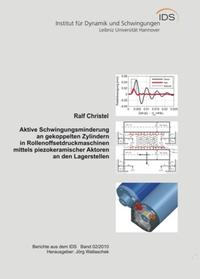 Aktive Schwingungsminderung an gekoppelten Zylindern in Rollenoffsetdruckmaschinen mittels piezokeramischer Aktoren an den Lagerstellen