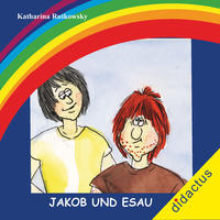 Jakob und Esau