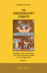 Die Wiederkunft Christi I