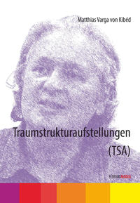 Traumstrukturaufstellungen (TraumSySt)