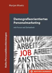 Demografieorientiertes Personalmarketing