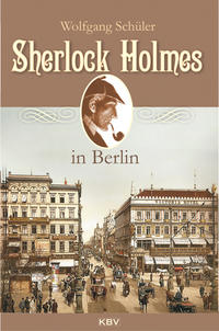 Sherlock Holmes in Berlin