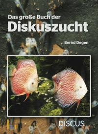 Das grosse Buch der Diskuszucht
